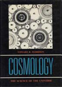 Cosmology, the science of the universe /
