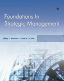 Foundations in strategic management /