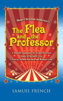 Hans Christian Andersen's The flea and the professor : a musical adaptation /