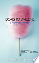 Doris to Darlene : a cautionary valentine /