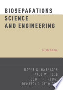 Bioseparations science and engineering /