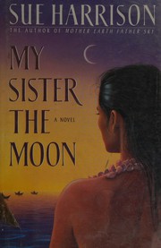 My sister the moon /