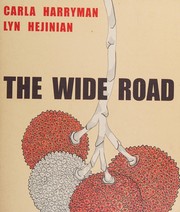 The wide road /