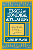 Sensors in biomedical applications : fundamentals, technology & applications /