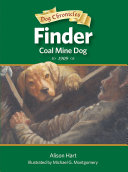 Finder, coal mine dog /