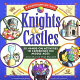 Knights & castles : 50 hands-on activities to experience the Middle Ages /