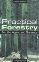 Practical forestry for the agent and surveyor /