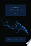 The Devil and Pierre Gernet : stories /