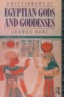 A dictionary of Egyptian gods and goddesses /