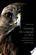 Inventing the language to tell it : Robinson Jeffers and the biology of consciousness /