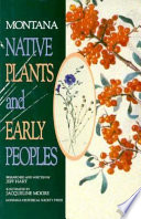 Montana native plants and early peoples /