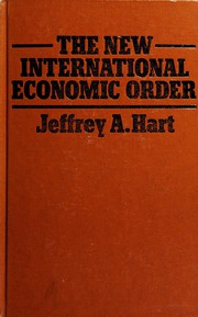 The new international economic order : conflict and cooperation in North-South economic relations, 1974-77 /