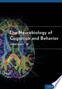 Neurobiology of cognition and behavior /