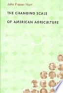 The changing scale of American agriculture /