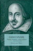 Shakespeare : poetry, history, and culture /