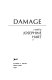 Damage : a novel /