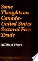 Some thoughts on Canada-United States sectoral free trade /