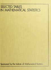 Selected tables in mathematical statistics /