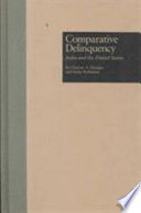 Comparative delinquency : India and the United States /