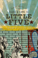 The highs & lows of Little Five : a history of Little Five Points /