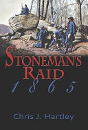 Stoneman's Raid, 1865 /