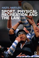 Sport, physical recreation and the law /