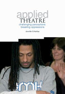 Applied theatre in action : a journey /