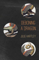 Deboning a dragon /