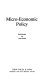 Micro-economic policy /