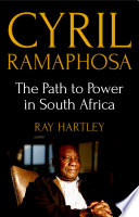 Ramaphosa : path to power /