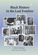 Black history in the last frontier /