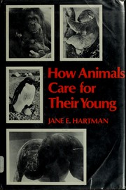 How animals care for their young /