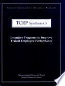 Incentive programs to improve transit employee performance /