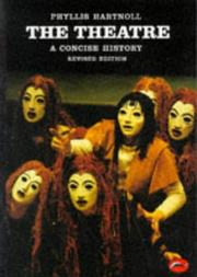 The theatre, a concise history /