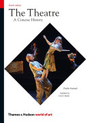 The theatre : a concise history /