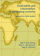 Food habits and consumption in developing countries : manual for field studies /