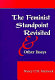 The feminist standpoint revisited and other essays /