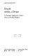 Dream within a dream : a thematic approach to Scott's vision of fictional reality /