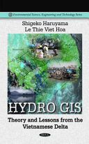 Hydro GIS : theory and lessons from the Vietnamese delta /