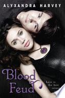 Blood feud : the Drake chronicles /