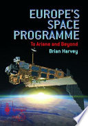 Europe's space programme : to Ariane and beyond /