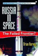 Russia in space : the failed frontier? /