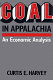 Coal in Appalachia : an economic analysis /