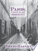 Paris, capital of modernity /