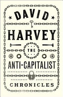 The anti-capitalist chronicles /