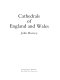 Cathedrals of England and Wales /