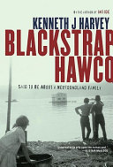 Blackstrap Hawco /