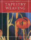 Tapestry weaving : a comprehensive study guide /