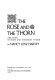 The rose and the thorn : the lives of Mary and Margaret Tudor /