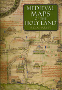 Medieval maps of the Holy Land /